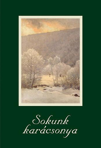 Vincze Ferenc  (szerk.) - Sokunk karcsonya - 2010