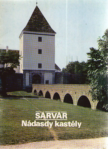 Sárvár - Nádasdy kastély