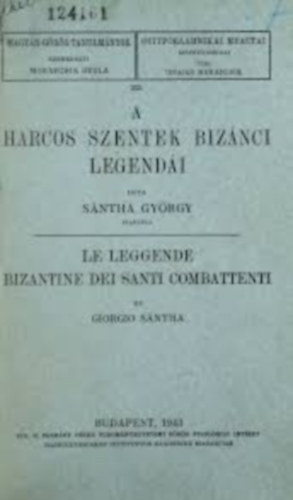 Sntha Gyrgy - A harcos szentek biznci legendi