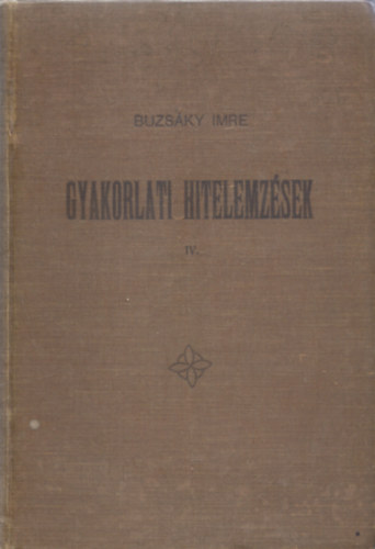Gyakorlati hitelemzsek IV. (A rm. kath. npiskolk szmra)