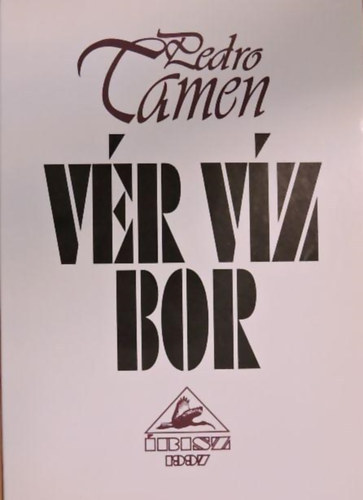 Pedro Tamen - V�r v�z bor