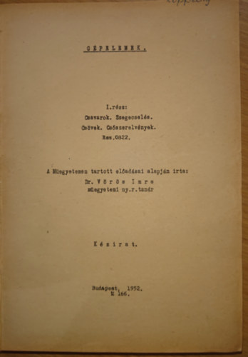 Dr. Vörös Imre - Gépelemek
