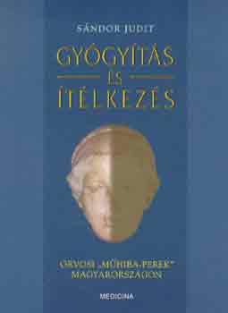 Sndor Judit - Gygyts s tlkezs