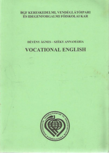 Szky Annamria Dvny gnes - Vocational English
