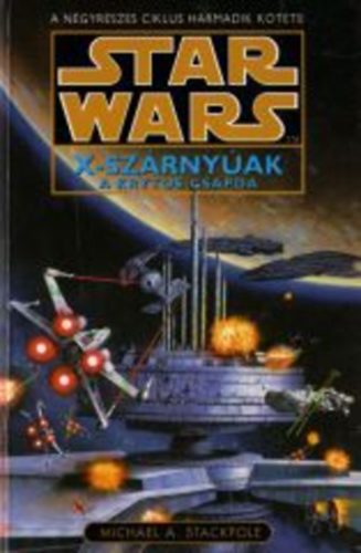 Michael Stackpole - Star wars: X-sz�rny�ak  A krytos csapda