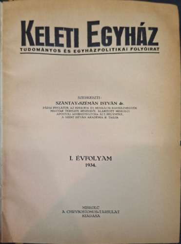 Sz�ntay Sz�m�n Istv�n - Keleti Egyh�z
