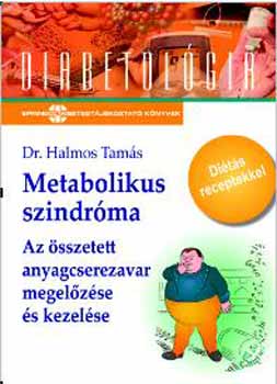 Dr. Halmos Tams - Metabolikus szindrma