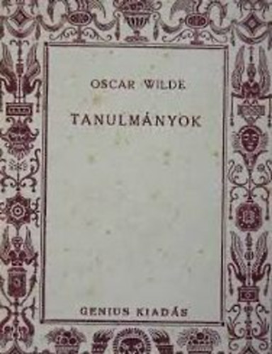 Oscar Wilde - Tanulmányok (Wilde)