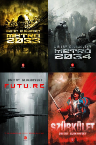 Dmitry Glukhovsky - 4 db Dmitry Glukhovsky sci-fi regény: Metró 2033 + Metró 2034 + FUTU.RE + Szürkület