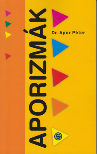 Dr. Apor Pter - Aporizmk