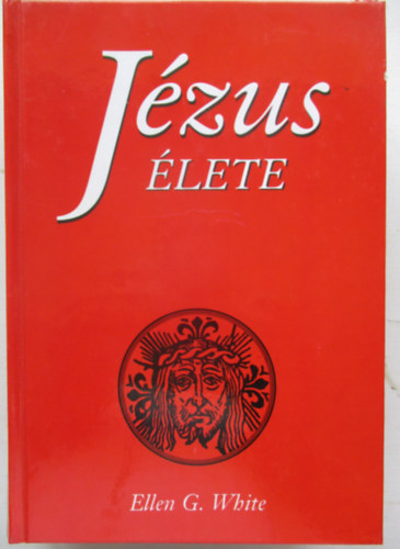 Ellen Gould White - Jzus lete (White)