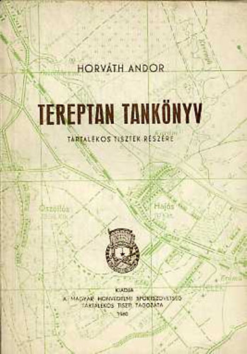 Horváth Andor - Tereptan tankönyv