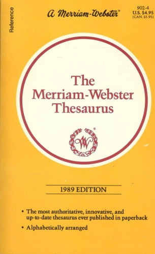 The Merriam-Webster Thesaurus