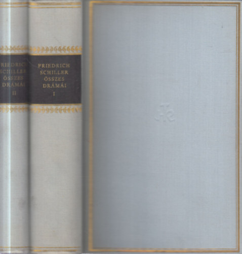 Friedrich Schiller - Friedrich Schiller �sszes dr�m�i I-II.