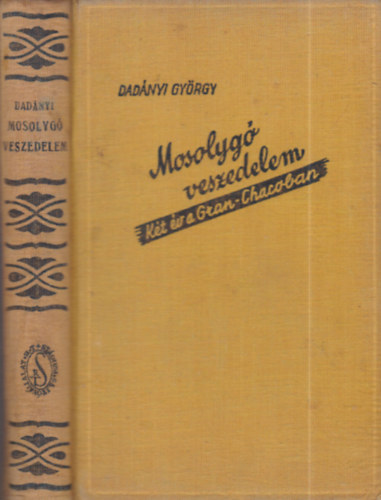 Dadnyi GYrgy - Mosolyg veszedelem