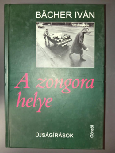 Pesti Zsuzsa  Bcher Ivn (szerk) - A zongora helye - jsgrsok (Egyedi termkfot)