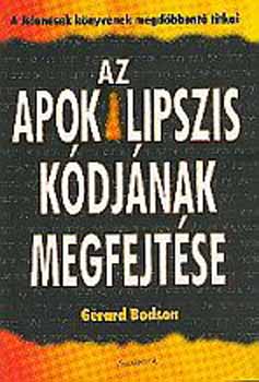 Grard Bodson - Az apokalipszis kdjnak megfejtse