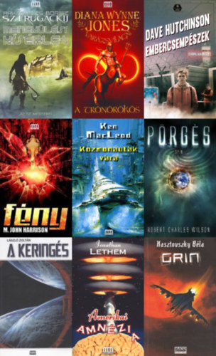 Jonathan Lethem, Diana Wynne Jones, L�szl� Zolt�n, Kasztovszky B�la, Borisz Sztrugackij Arkagyij Sztrugackij, Robert Charles Wilson, Dave Hutchinson, Ken MacLeod M. John Harrison - 9 db sci-fi reg�ny a Galaktika Fantasztikus K�nyvek sorozatb�l: F�ny + Amerikai amn�zia + A tr�n�r�k�s + A Kering�s + Grin + Menek�l�si k�s�rlet + P�rg�s + Embercsemp�szek + Kozmonaut�k v�ra