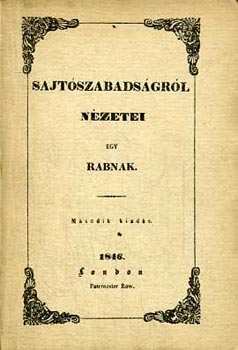 Sajtszabadsgrl nzetei egy rabnak