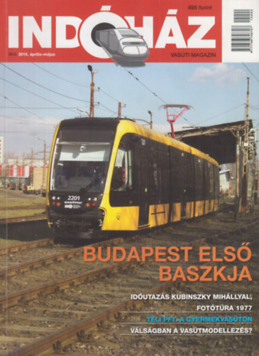 T. Hmori Ferenc  (szerk.) - Indhz - Vasti magazin 2015. prilis-mjus (XI/2.)