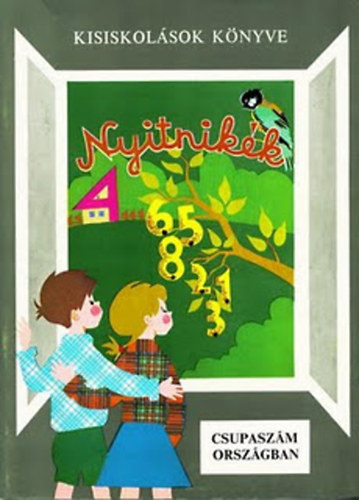 Husz�r Tiborn�  (szerk.) - Nyitnik�k 3. - Csupasz�m orsz�gban
