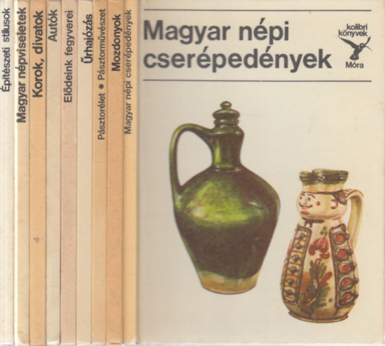 9 db. Kolibri k�nyvek (Magyar n�pi cser�ped�nyek + Mozdonyok + P�sztor�let, p�sztorm�v�szet + �rhaj�z�s + El�deink fegycerei + Aut�k + Korok, divatok + Magyar n�pviseletek + �p�t�szeti st�lusok)