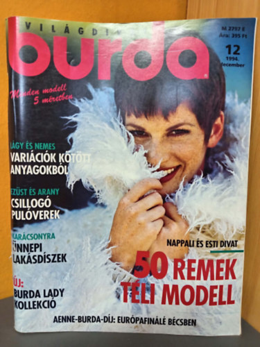 Kerstin Fahrenson - Burda Vil�gdivat - 1994/12. Sz�m (Nappali �s esti divat; 50 remek t�li modell - �j Burday Lady kollekci�) Szab�sminta mell�kletekkel