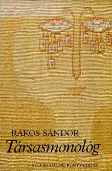 Rkos Sndor - Trsasmonolg