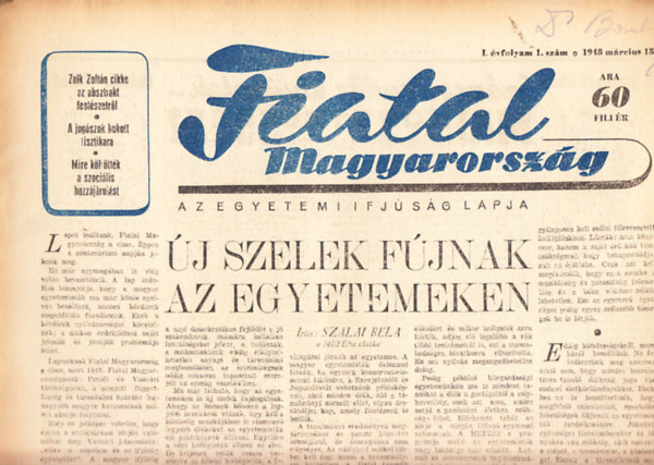 Fiatal Magyarorszg - Az egyetemi ifjsg lapja I. vfolyam 1.szm (1948. mrcius 15.)