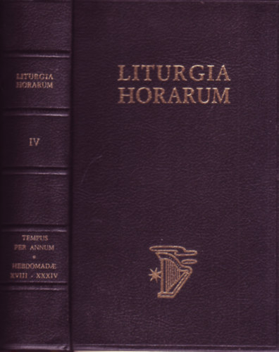 Liturgia Horarum iuxta ritum romanum IV.