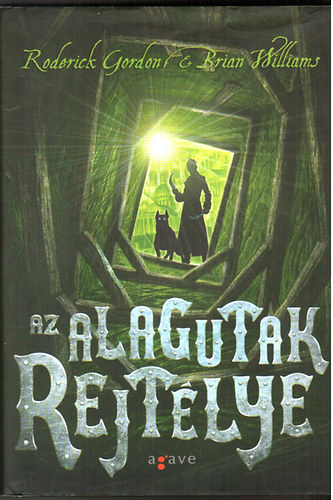 R.Gordon-B.Williams - Az alagutak rejt�lye