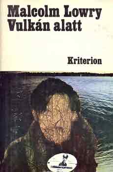 Malcolm Lowry - Vulk�n alatt