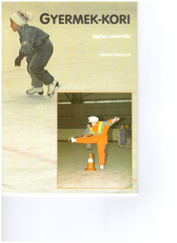 Szalma Gy�rgyn� - Gyermek-kori