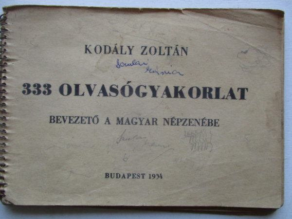 Kodály Zoltán - 333 olvasógyakorlat - Bevezető a magyar népzenébe (kottás-betűs kiadás)