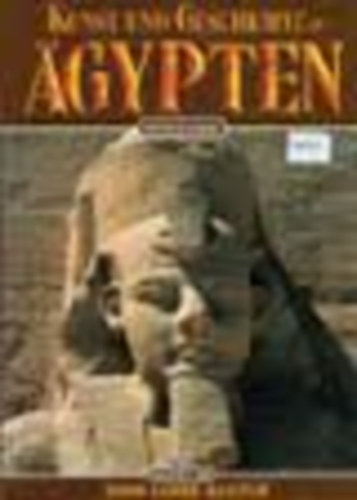 Kunst und Geschichte in Agypten