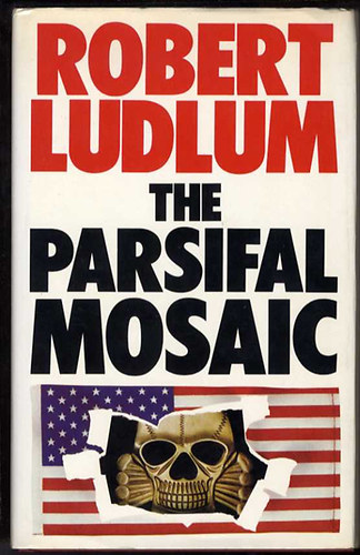 Robert Ludlum - The Parsifal Mosaic