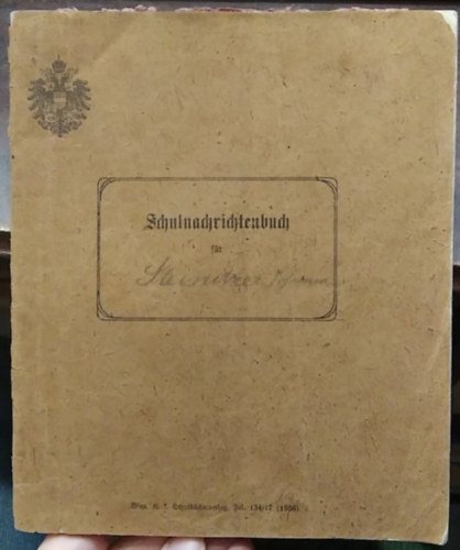 Steinitzer Johanna - Schulnachrichtenbuch - (Iskolai értesítőkönyv német nyelvű)