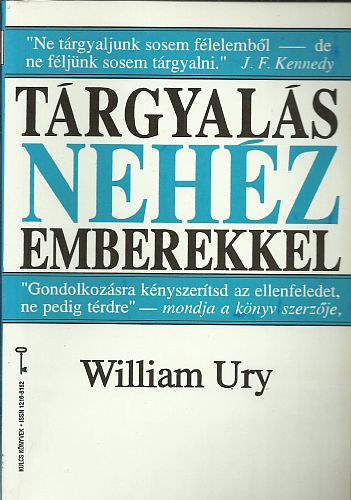 William Ury - T�rgyal�s neh�z emberekkel