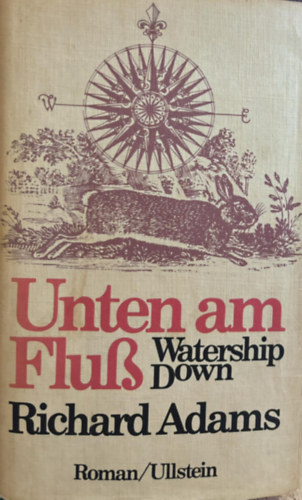 Richard Adams - Unten am Fluss - Watership Down