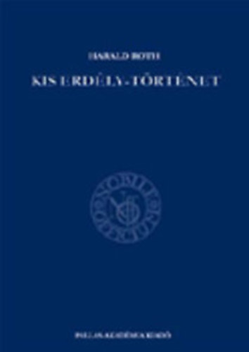 Harald Roth - Kis Erdly-trtnet