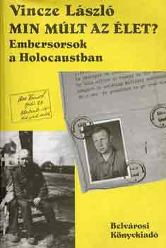 Vincze László - Min múlt az élet?