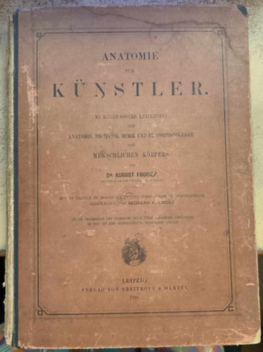 August von dr. Froriep - Anatomie fr Knstler