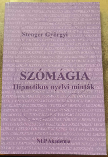 Stenger Gy�rgyi - Sz�m�gia Hipnotikus nyelvi mint�k