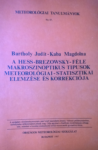 Bartholy Judit; Kaba Magdolna - A Hess-Brezowsky-fle makroszinoptikus tipusok meteorolgiai-statisztikai..