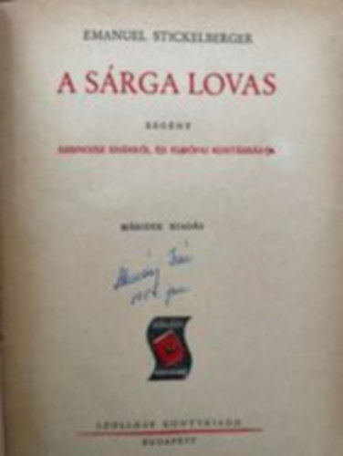 Emanuel Stickelberger - A s�rga lovas