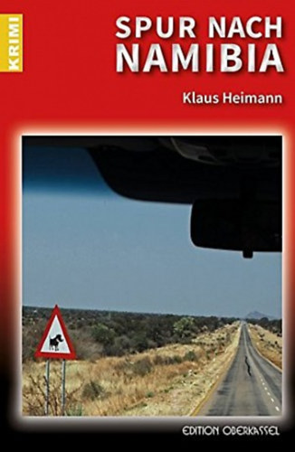 Klaus Heimann - Spur nach Namibia