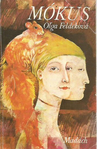 Olga Feldeková - Mókus
