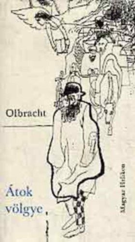 Ivan Olbracht - �tok v�lgye