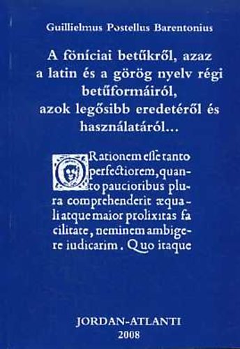 A föníciai betűkről,azaz a latin és a görög nyelv régi betűformáiról..