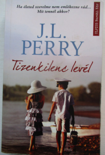 J.L. Perry - Tizenkilenc levél